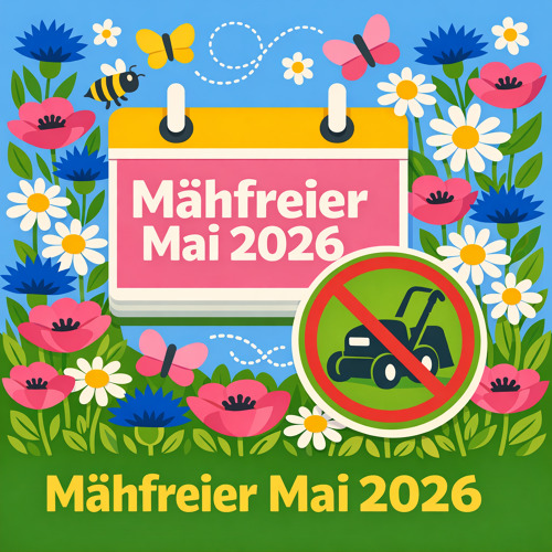 Mähfreier Mai 2026